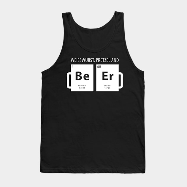 Periodically T-Shirt (BeEr) Oktoberfest Weisswurst Pretzel Tank Top by sheepmerch